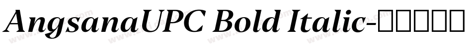 AngsanaUPC Bold Italic字体转换